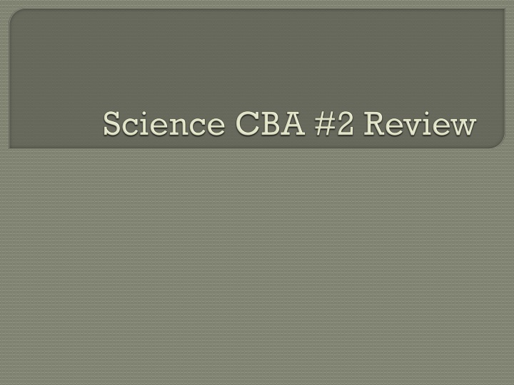 science cba 2 review