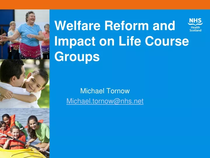 welfare reform and impact on life course groups