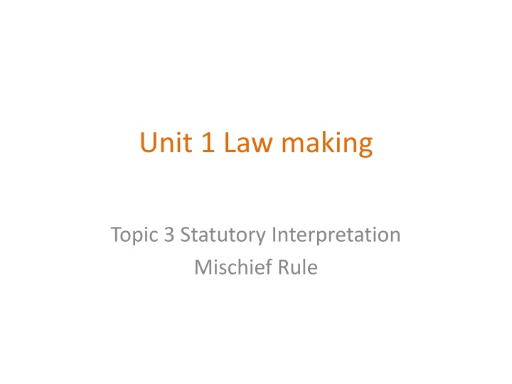 unit 1 law making