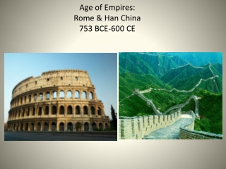 Age of Empires: Rome &amp; Han China 753 BCE-600 CE