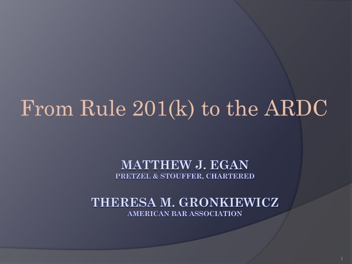 from rule 201 k to the ardc