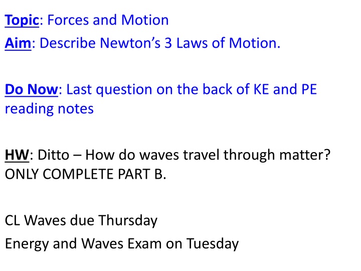 topic forces and motion aim describe newton