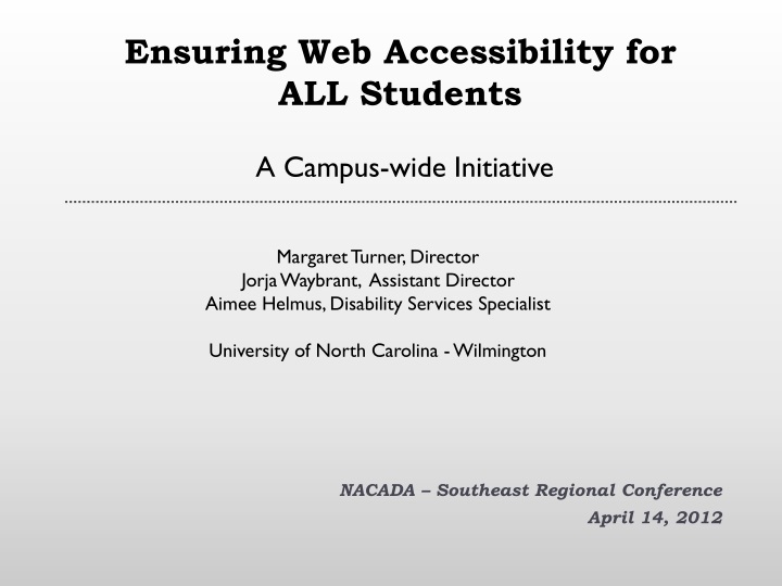 ensuring web accessibility for all students a campus wide initiative