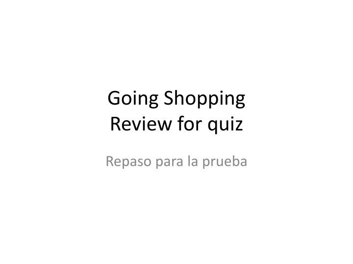 going shopping review for quiz