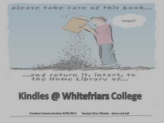 Kindles @ Whitefriars College