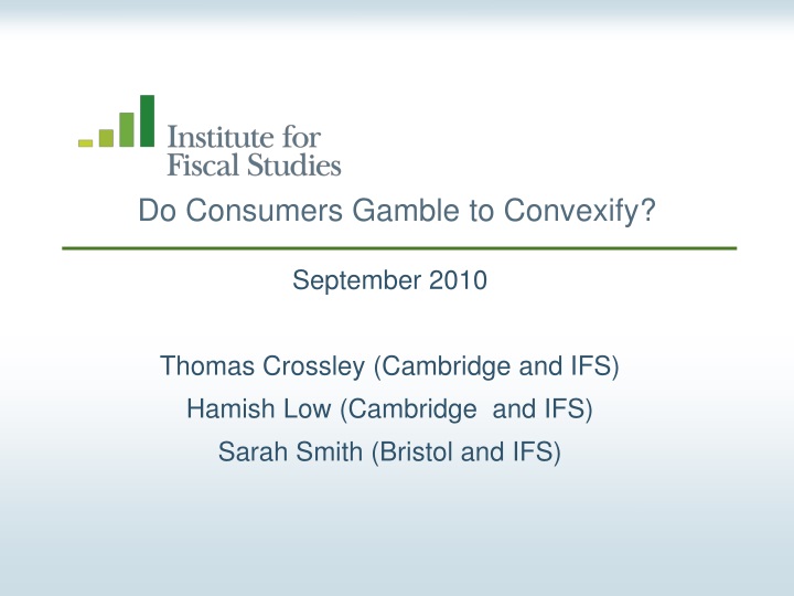 do consumers gamble to convexify