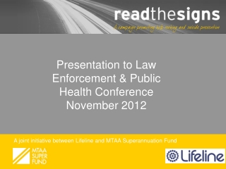Presentation to Law Enforcement &amp; Public Health Conference November 2012