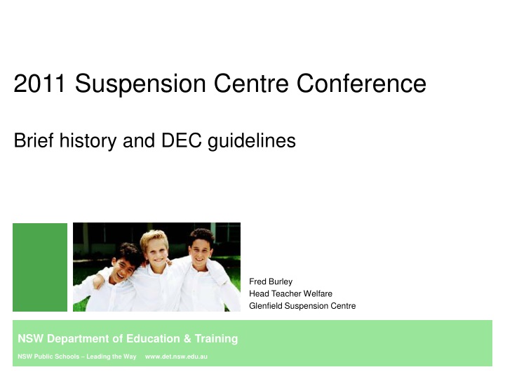 2011 suspension centre conference brief history