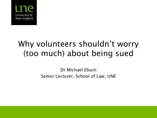 Why volunteers shouldn’t worry (too much) about being sued