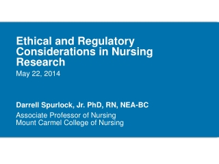 Ethical and Regulatory Considerations in Nursing Research