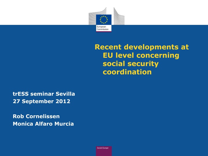 recent developments at eu level concerning social security coordination