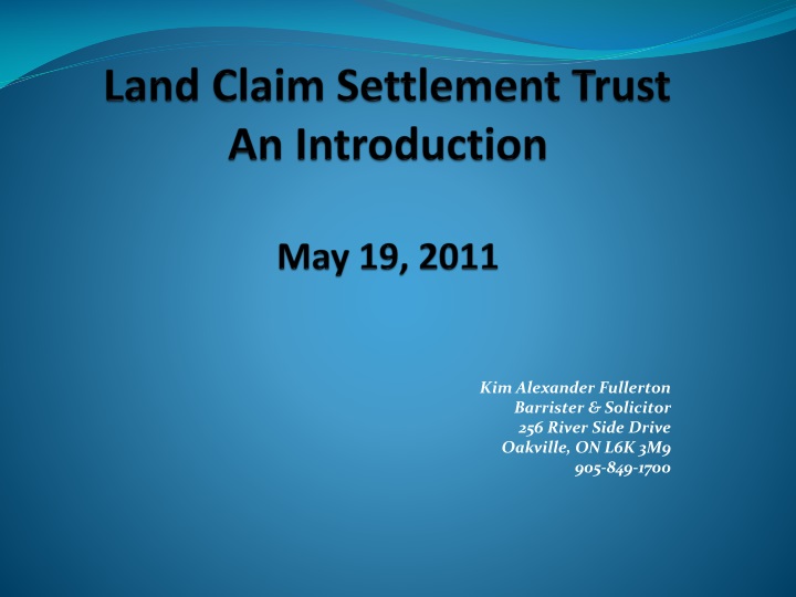 land claim settlement trust an introduction may 19 2011