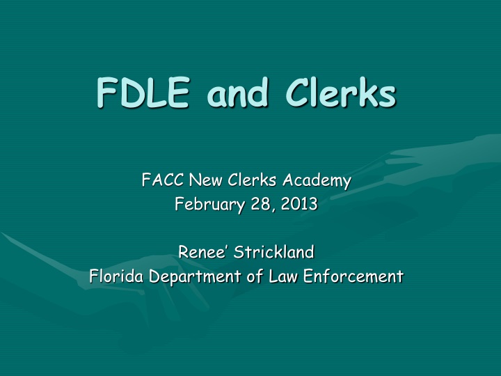 fdle and clerks