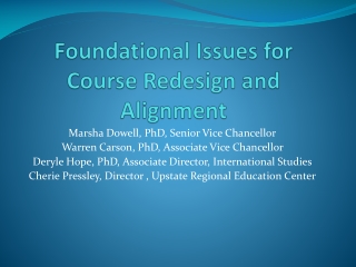 Foundational Issues for Course Redesign and Alignment