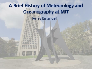 A Brief History of Meteorology and Oceanography at MIT