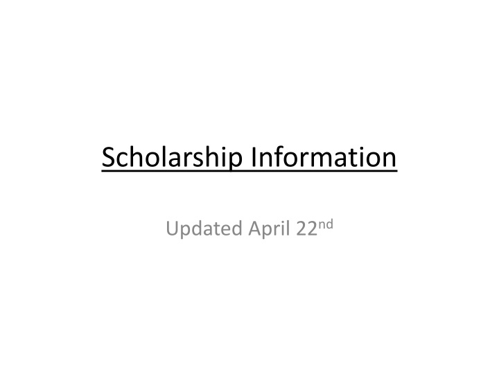 scholarship information