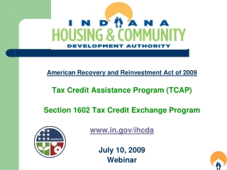 American Recovery and Reinvestment Act of 2009 Tax Credit Assistance Program (TCAP)