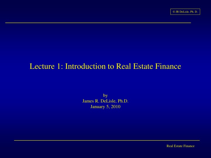 lecture 1 introduction to real estate finance
