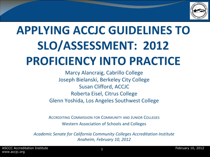 applying accjc guidelines to slo assessment 2012 proficiency into practice