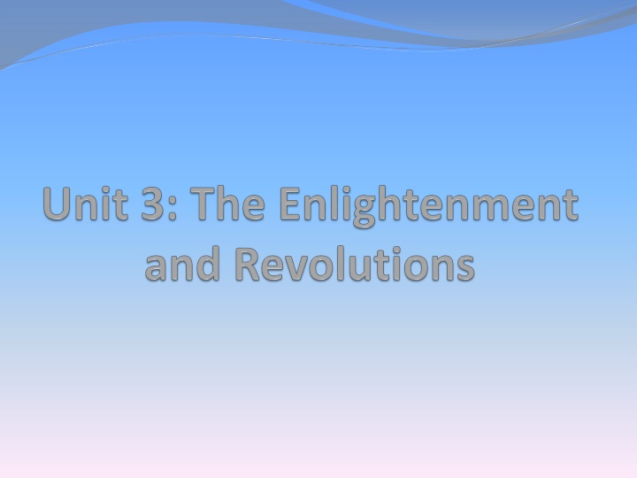 unit 3 the enlightenment and revolutions