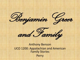 Benjamin Greer and Family