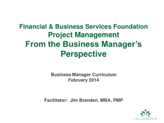 Financial &amp; Business Services Foundation Project Management