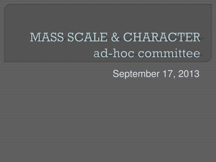 mass scale character ad hoc committee