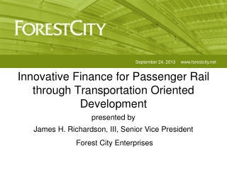 Innovative Finance for Passenger Rail through Transportation Oriented Development