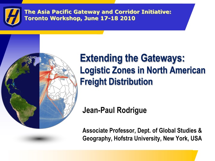 extending the gateways logistic zones in north american freight distribution
