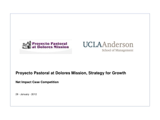 Proyecto Pastoral at Dolores Mission, Strategy for Growth