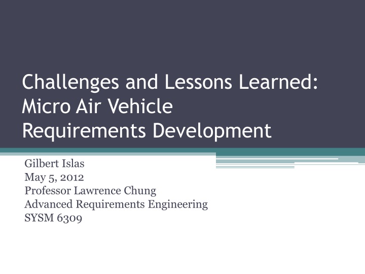 challenges and lessons learned micro air vehicle requirements development
