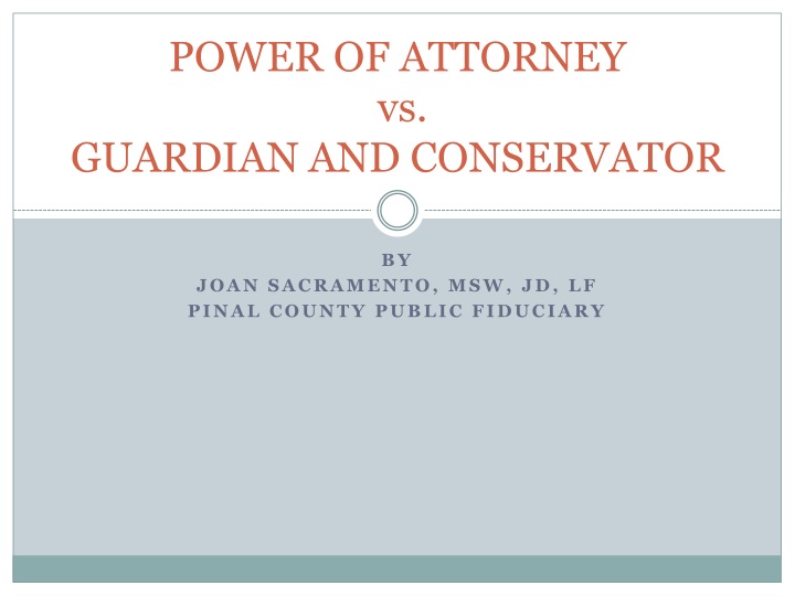 power of attorney vs guardian and conservator