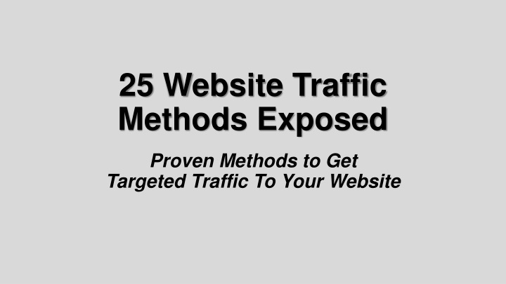 25 website traffic methods exposed