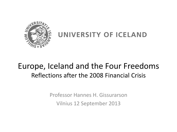 europe iceland and the four freedoms reflections after the 2008 financial crisis