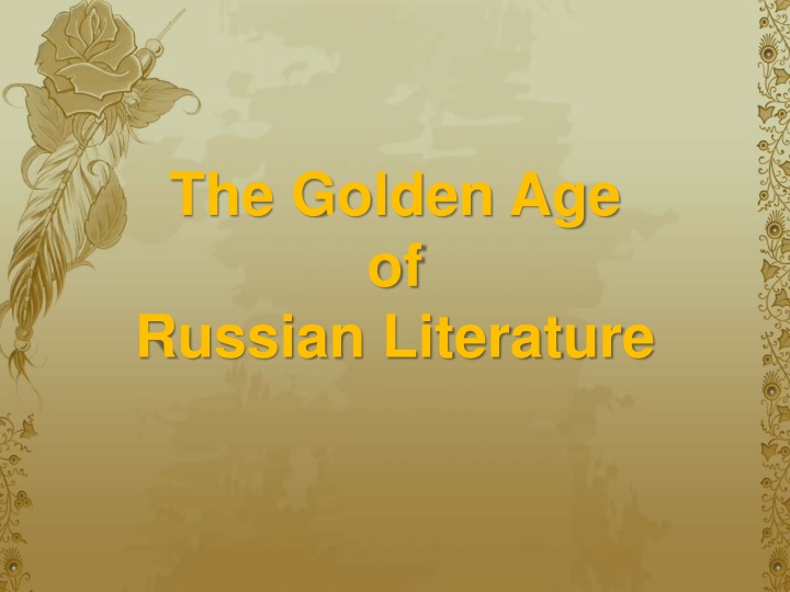 the golden age of russian literature