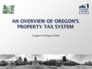 An Overview of Oregon’s property Tax System