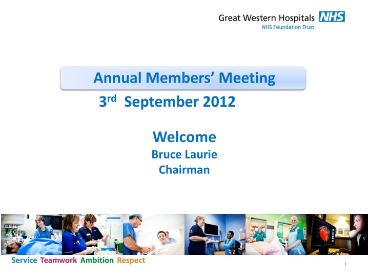 annual members meeting welcome bruce laurie chairman