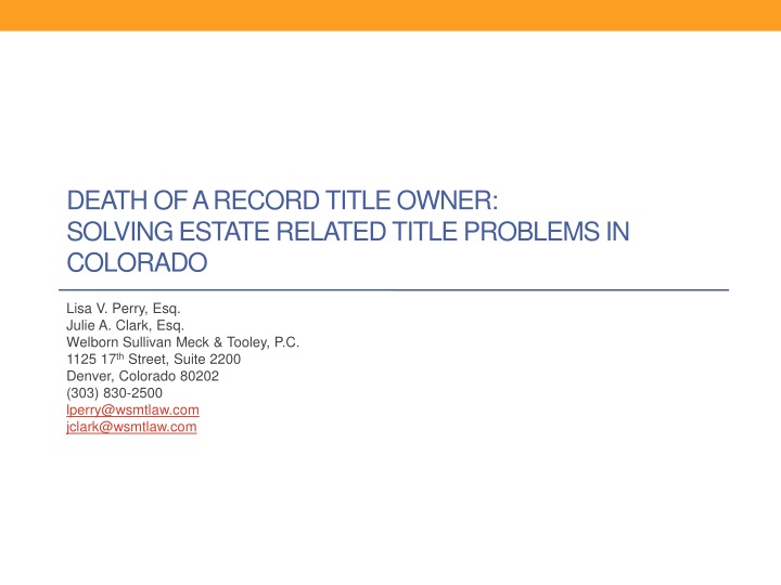 death of a record title owner solving estate related title problems in colorado