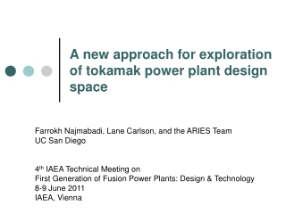 A new approach for exploration of tokamak power plant design space