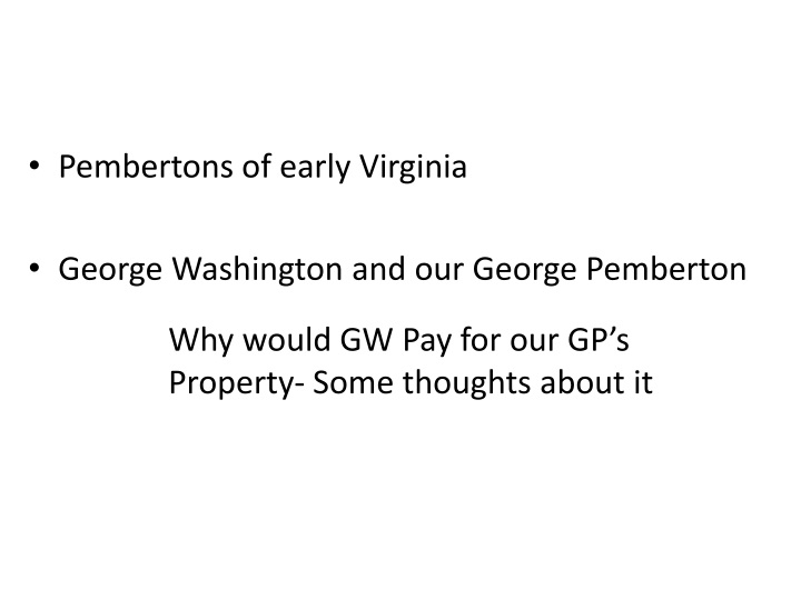 pembertons of early virginia george washington