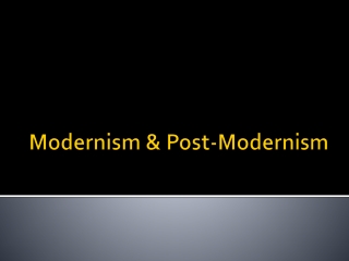 modernism post modernism