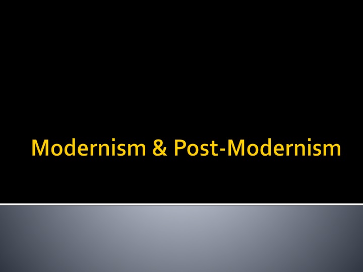 modernism post modernism