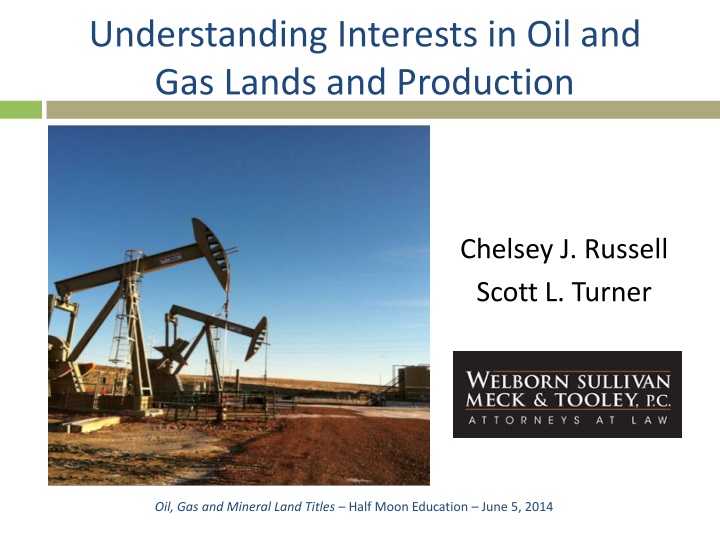 understanding interests in oil and gas lands and production