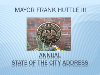 ANNUAL State of the City Address