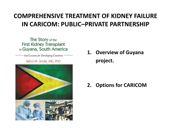 comprehensive treatment of kidney failure in caricom public private partnership