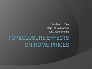 Foreclosure effects on home prices