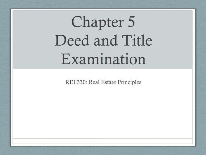 chapter 5 deed and title examination