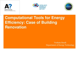 Computational Tools for Energy Efficiency: Case of Building Renovation