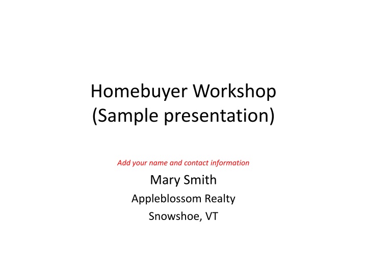 homebuyer workshop sample presentation