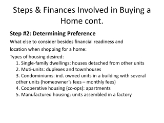 Steps &amp; Finances Involved in Buying a Home cont.